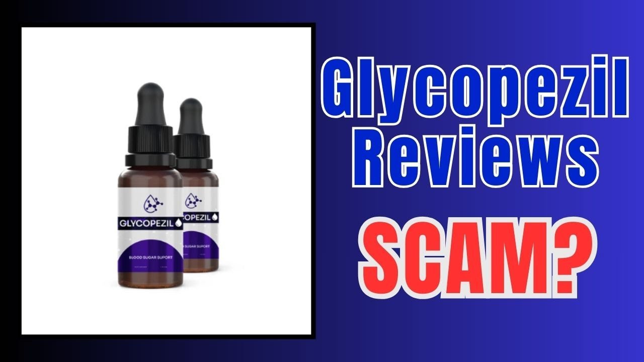 Glycopezil Reviews: Is Legit or Scam Product?