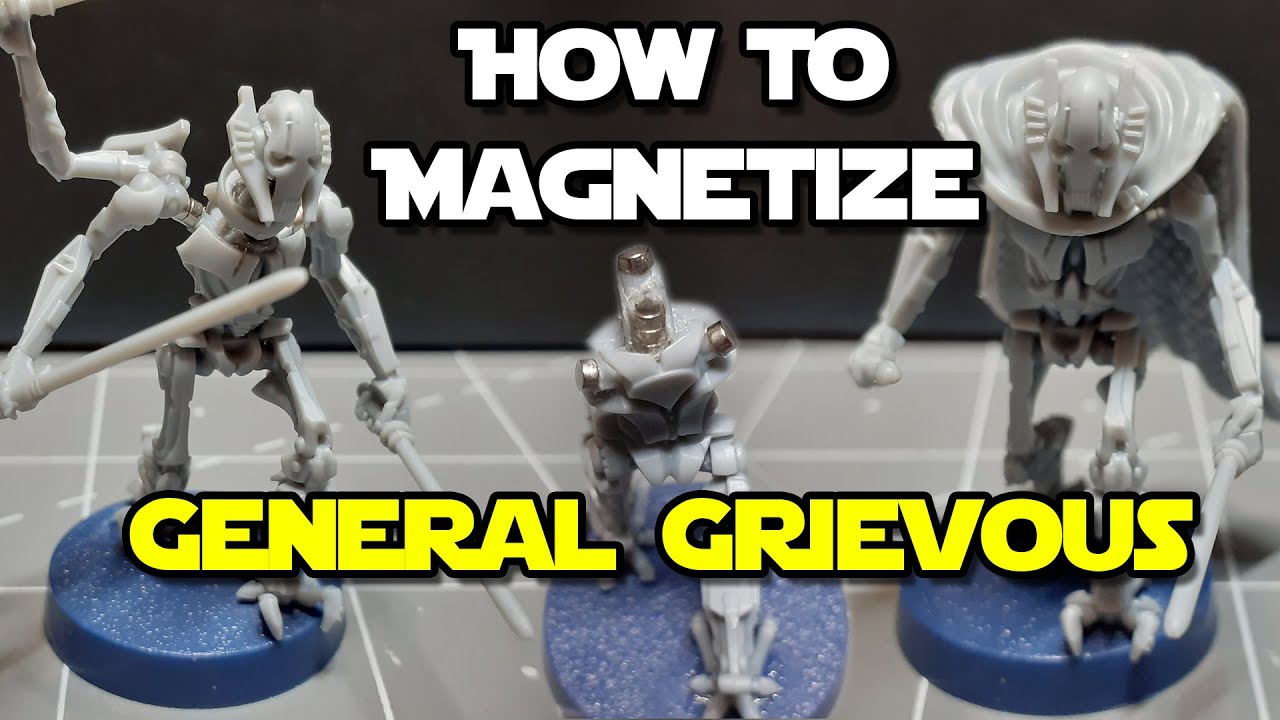How to Magnetize General Grievous Star Wars Legion
