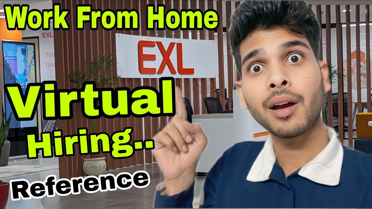 EXL Virtual Hiring 2026 | Work From Home | Freshers Apply Now