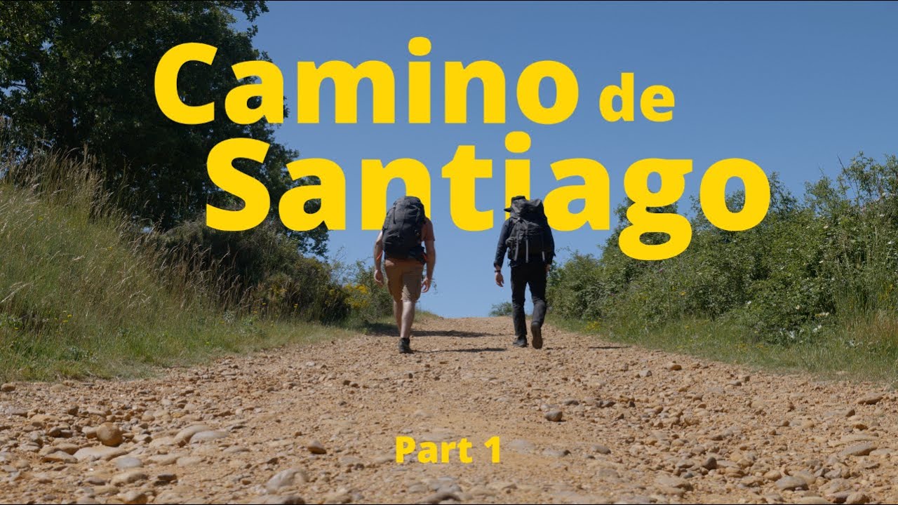 Camino de Santiago 2024 - (PART 1)
