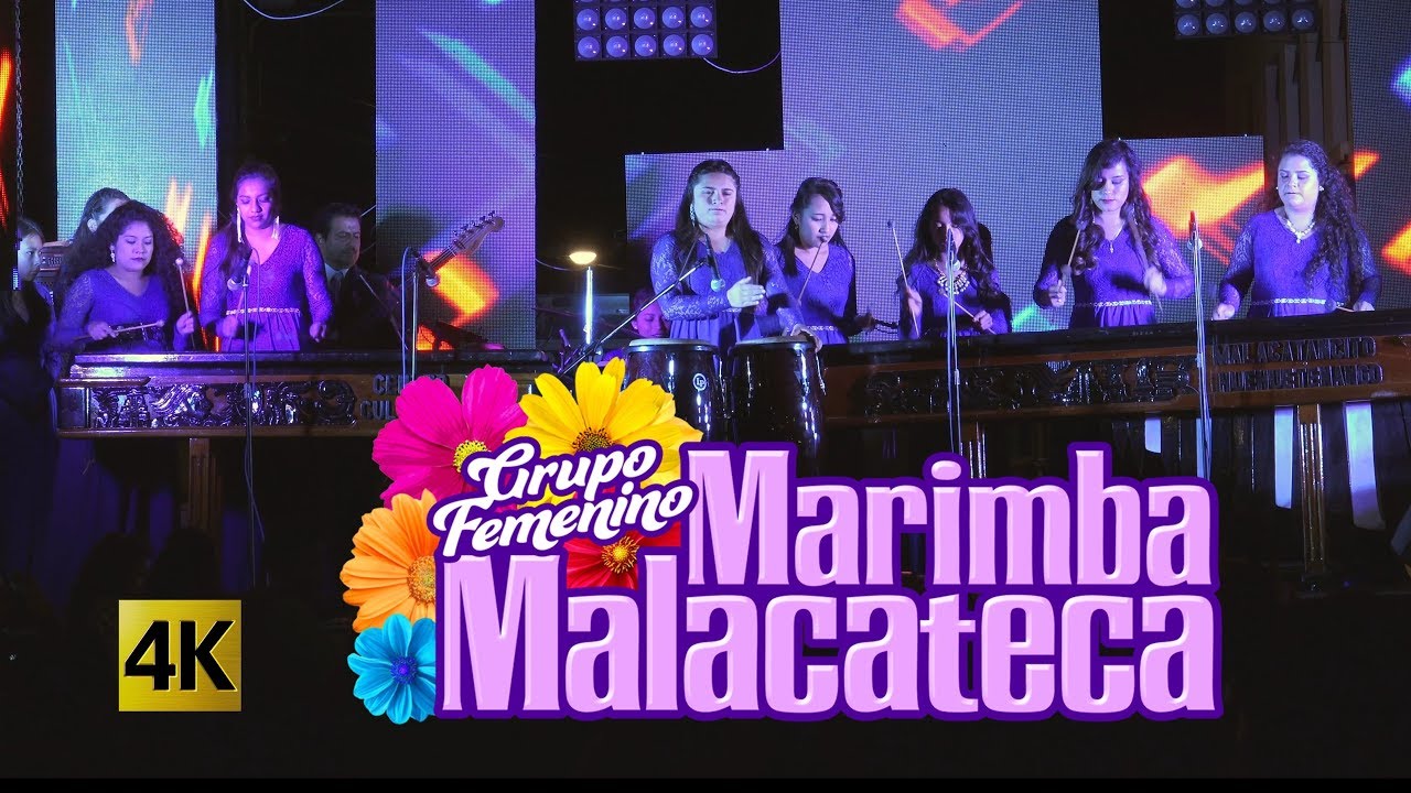 Grupo Femenino De Marimba Malacateca - Baile Chapin 4K