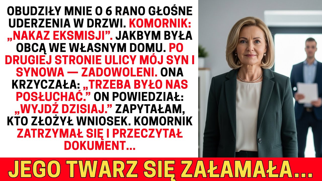 MÓJ SYN ZŁOŻYŁ WNIOSEK O EKSMISJĘ PRZECIWKO MNIE. O 6 RANO POJAWIŁ SIĘ KOMORNIK I…