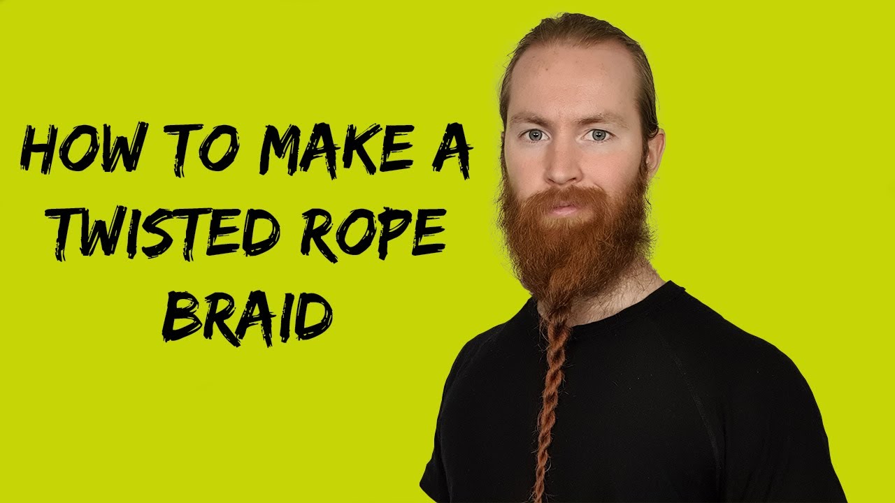 Twisted Rope Braid Beard Tutorial
