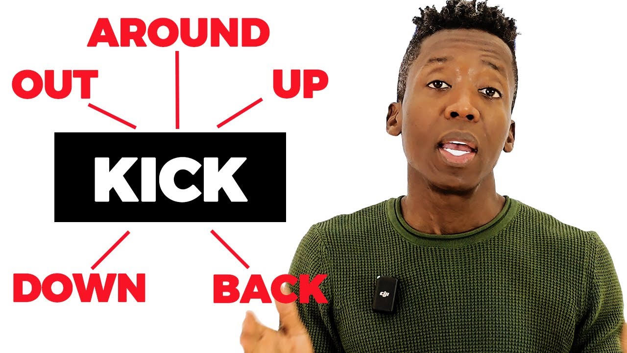 8 Phrasal Verbs with KICK