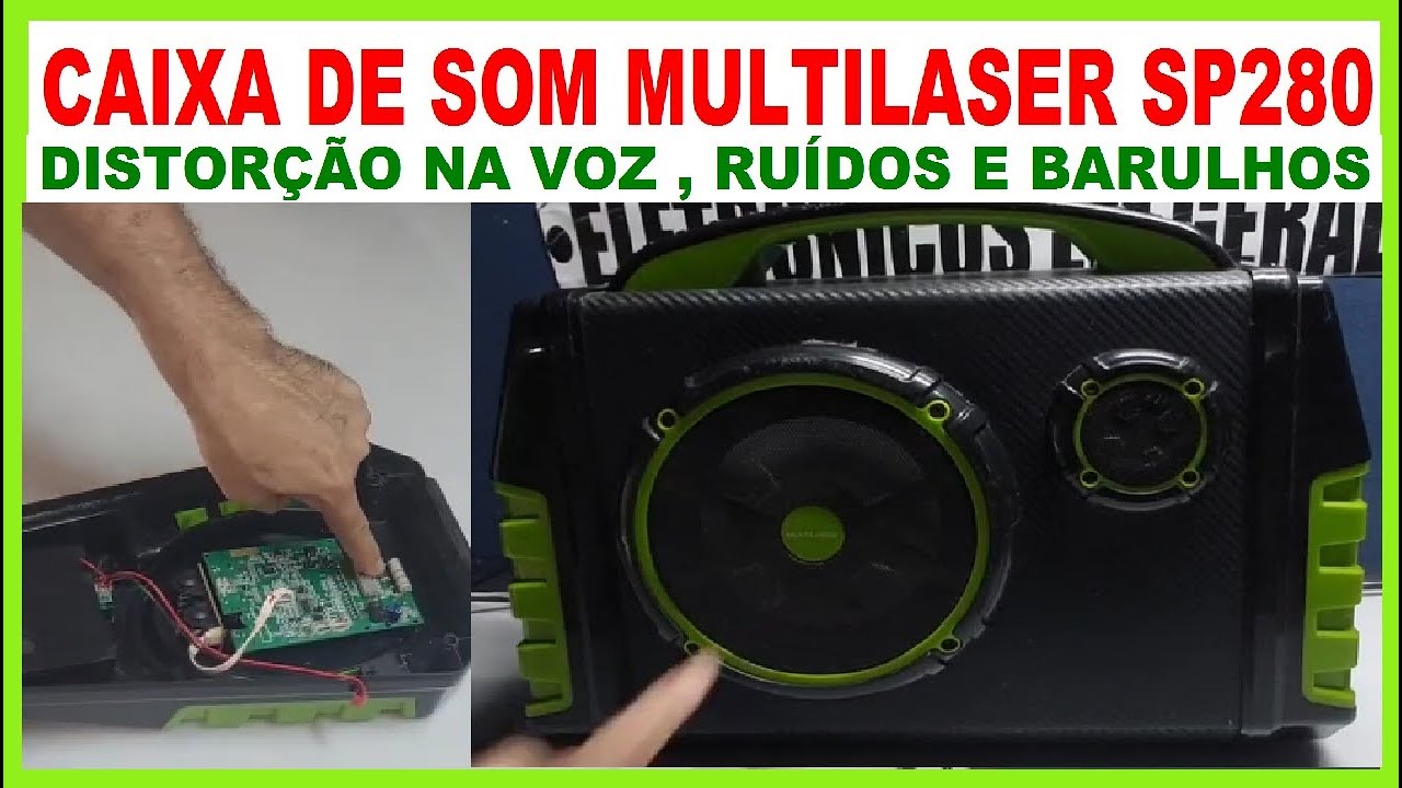 Como ARRUMAR CAIXA DE SOM MULTILASER SP280 DEFEITO DISTOR&Ccedil;&Atilde;O NA VAZ , RU&Iacute;DOS E BARULHOS ESTRANHO 2