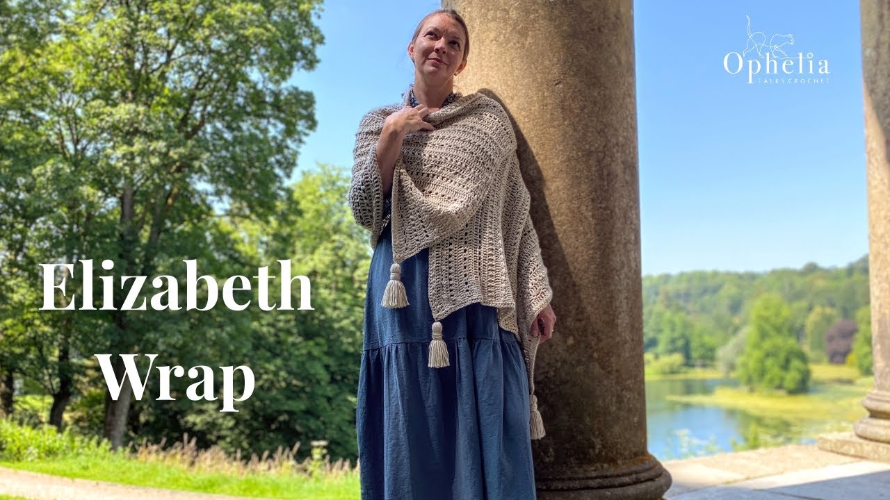 Crochet Lacy Wrap Tutorial // Elizabeth Wrap // Ophelia Talks Crochet