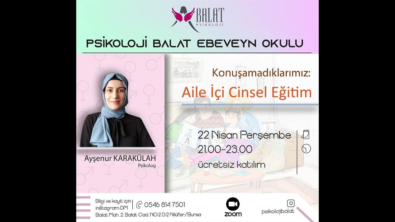 Psikoloji Balat Eğitimleri - Aile İçi Cinsel Eğitim - Psk. Ayşenur Karakülah