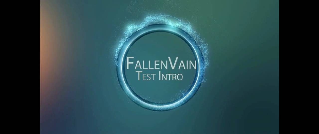 Fallen Vain - New Video Intro