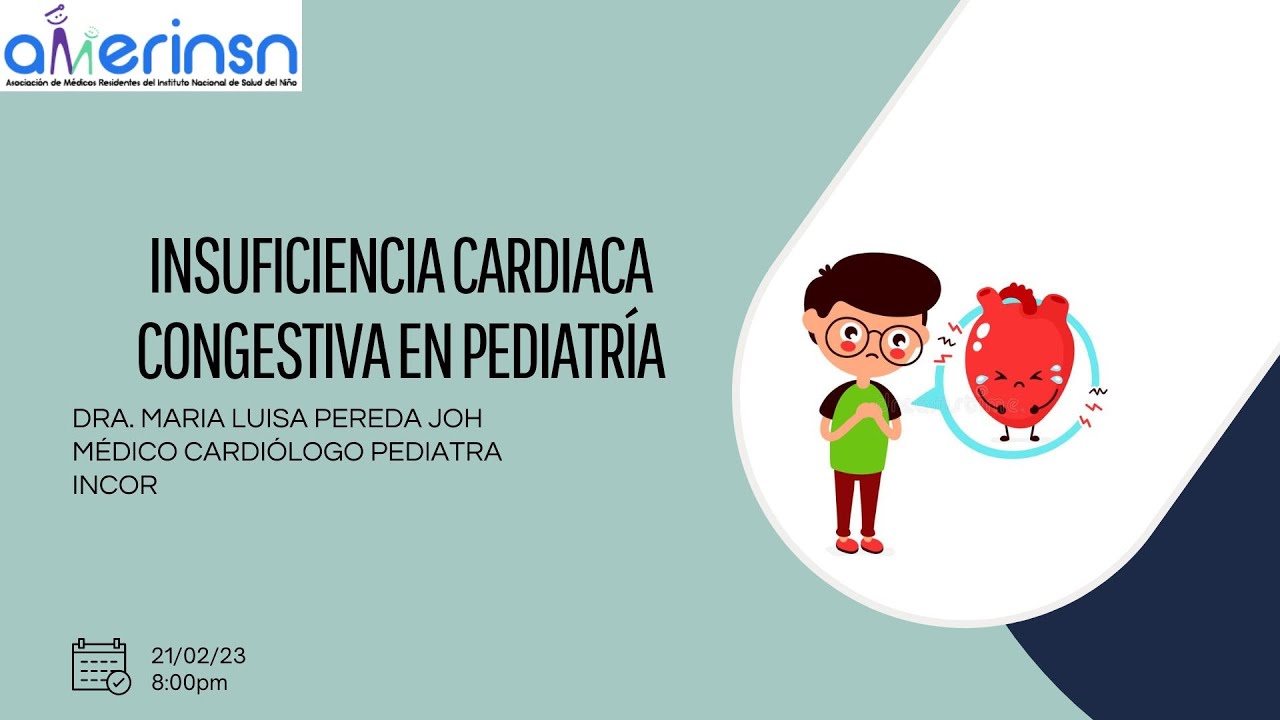INSUFICIENCIA CARDIACA CONGESTIVA EN PEDIATRÍA- DRA. MARIA PEREDA JOH