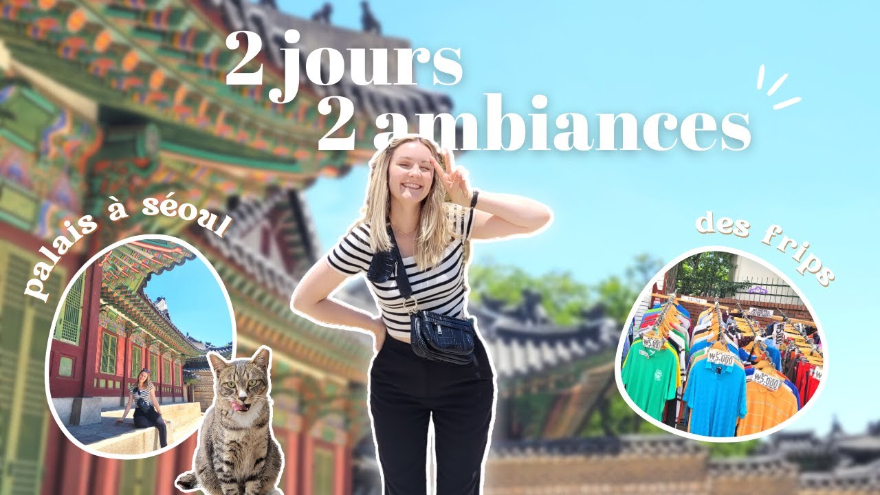 2 idées de sorties entre amis à Séoul | Dongmyo & Changdeokgung 🛍🎎✨
