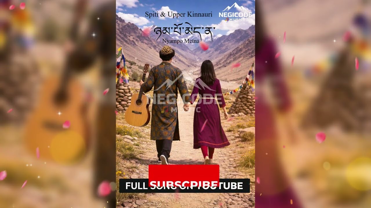 Nyampo Metna | ཉམ་པོ་མེད་ན་ | Ladakhi × Spiti × Upper Kinnauri Song