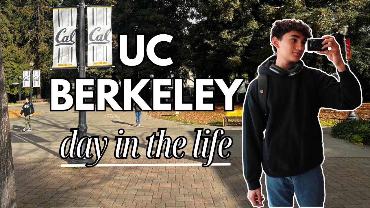 A Day in My Life: UC Berkeley Sophomore Edition.