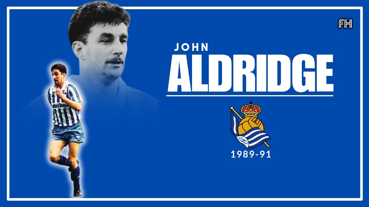 John Aldridge ● All Goals ● Real Sociedad