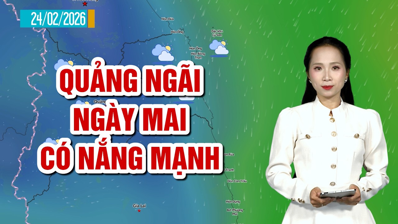 Quảng Ngãi ngày mai có nắng mạnh | BẢN TIN THỜI TIẾT  | QNgTV