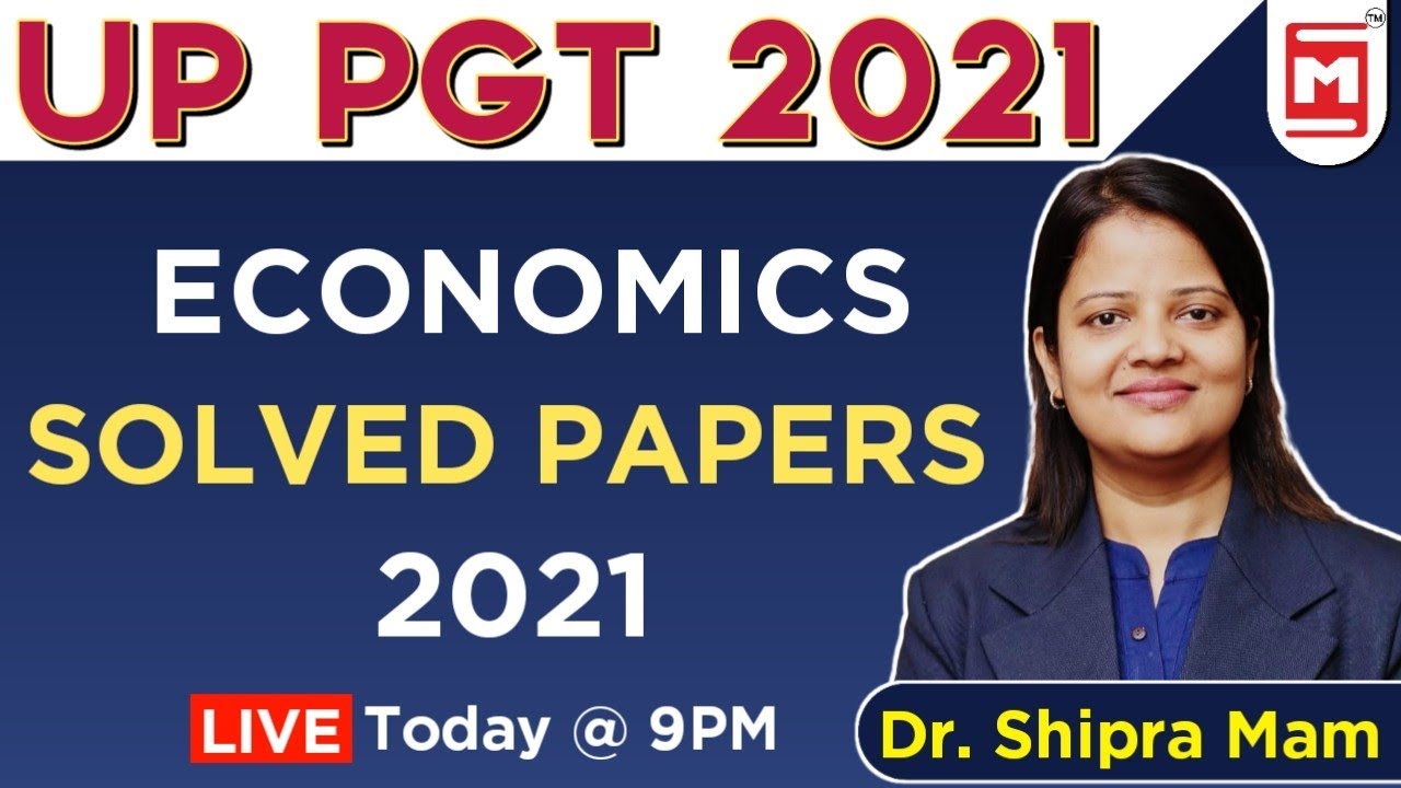UP PGT ECONOMICS SOLVED PAPER 2021 | PGT ECONOMICS ANSWER KEY & CUT OFF 2021 |  BY DR. SHIPRA MAM