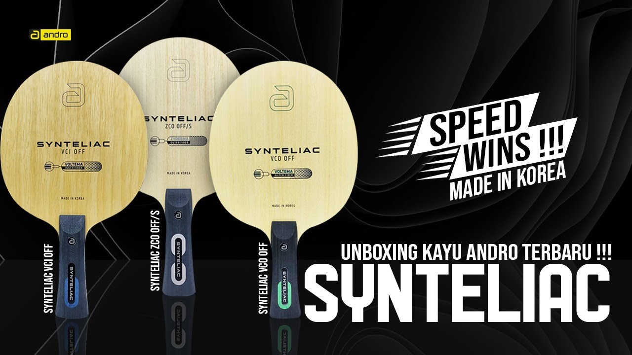 Unboxing Kayu Andro Terbaru SYNTELIAC SERIES Korea #tabletennis #tenismeja #androtabletennis #andro