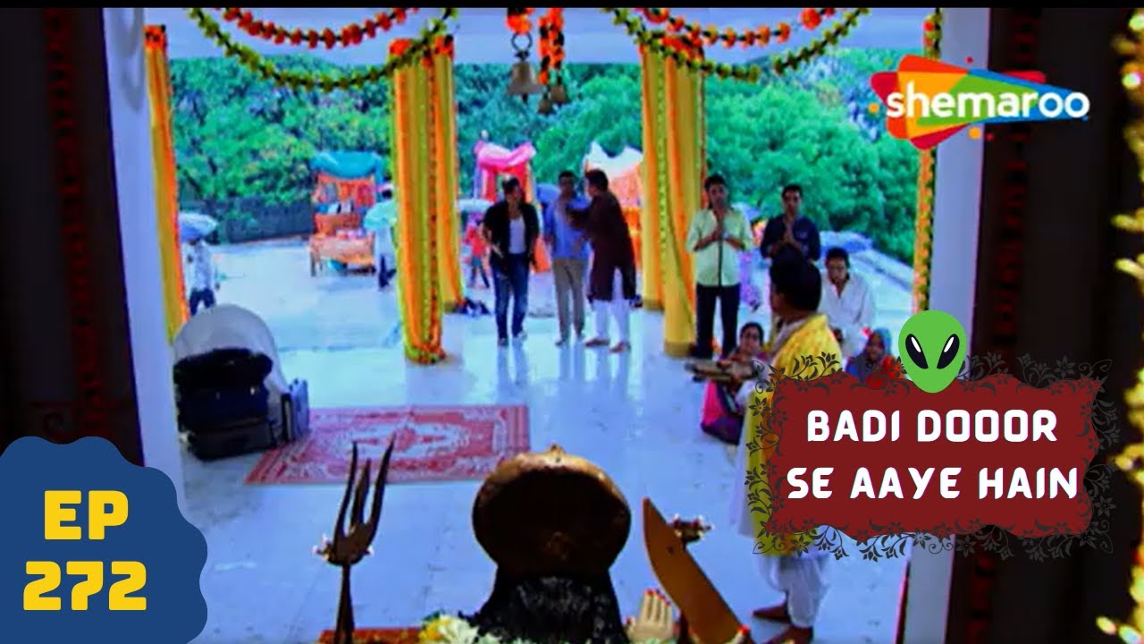 बड़ी दूर से आये है - 5 एलियंस की कहानी | Comedy. Drama Series | Badi Door Se Aaye Hain - Episode 272