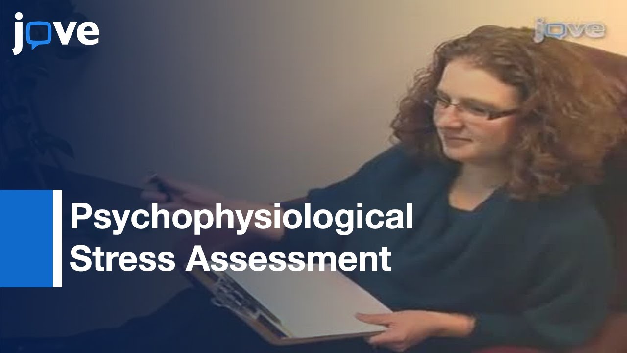 Psychophysiological Stress Assessment Using Biofeedback l Protocol Preview