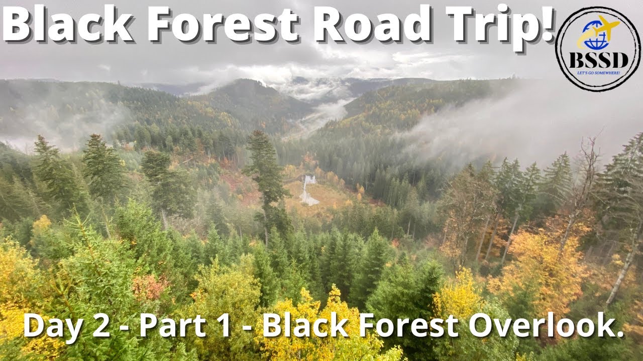 Black Forest Road Trip! - October 2022 - Day 2 - Part 1