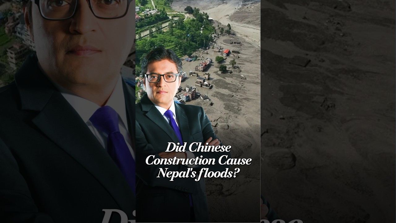 Nepal Flood Disaster: Did China's Border Construction Trigger The Catastrophe? Arnab Asks