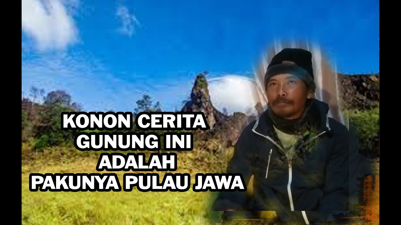 KISAH DAN LEGENDA GUNUNG PAKUWAJA