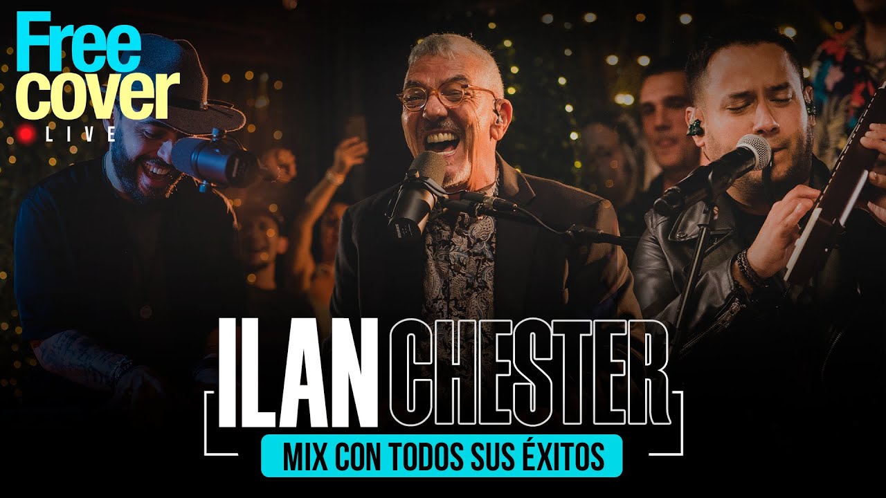[Free Cover] Ilan Chester (Mix En Vivo)