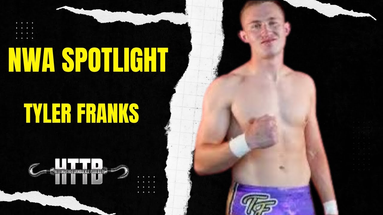 NWA Spotlight Tyler Franks