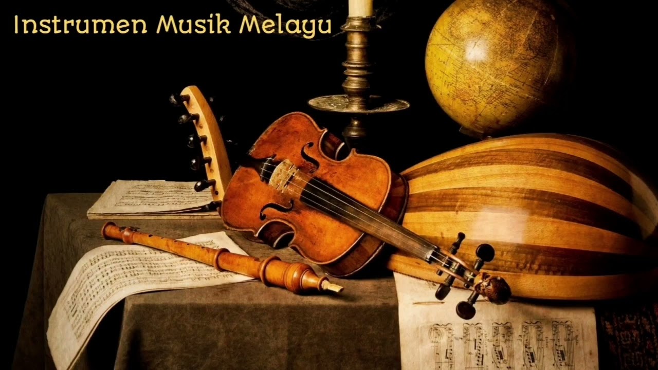 MUSIC MELAYU FULL ALBUM = INSTRUMEN MUSIK = music melayu traditional