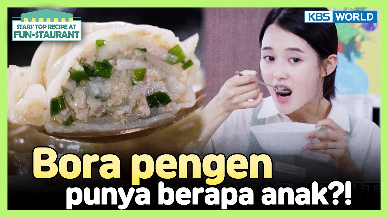 [IND/ENG] Suka keluarga besar, Bora ingin punya banyak anak? | Fun-Staurant | KBS WORLD 231023