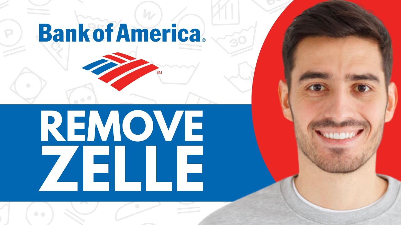 Как удалить Zelle из Bank Of America &mdash; шаг за шагом