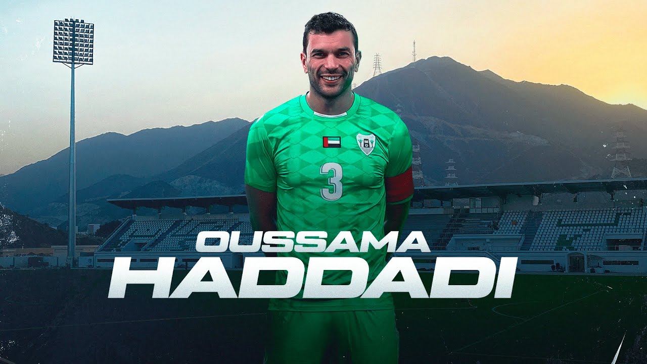 Oussama Haddadi / Dibba Al-Hisn SC