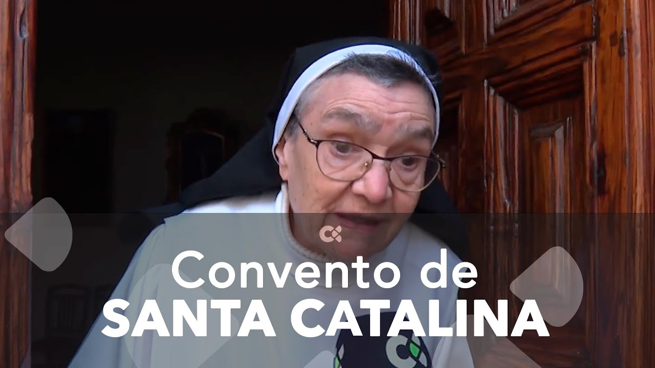 El convento de Santa Catalina de Siena nos abre las puertas