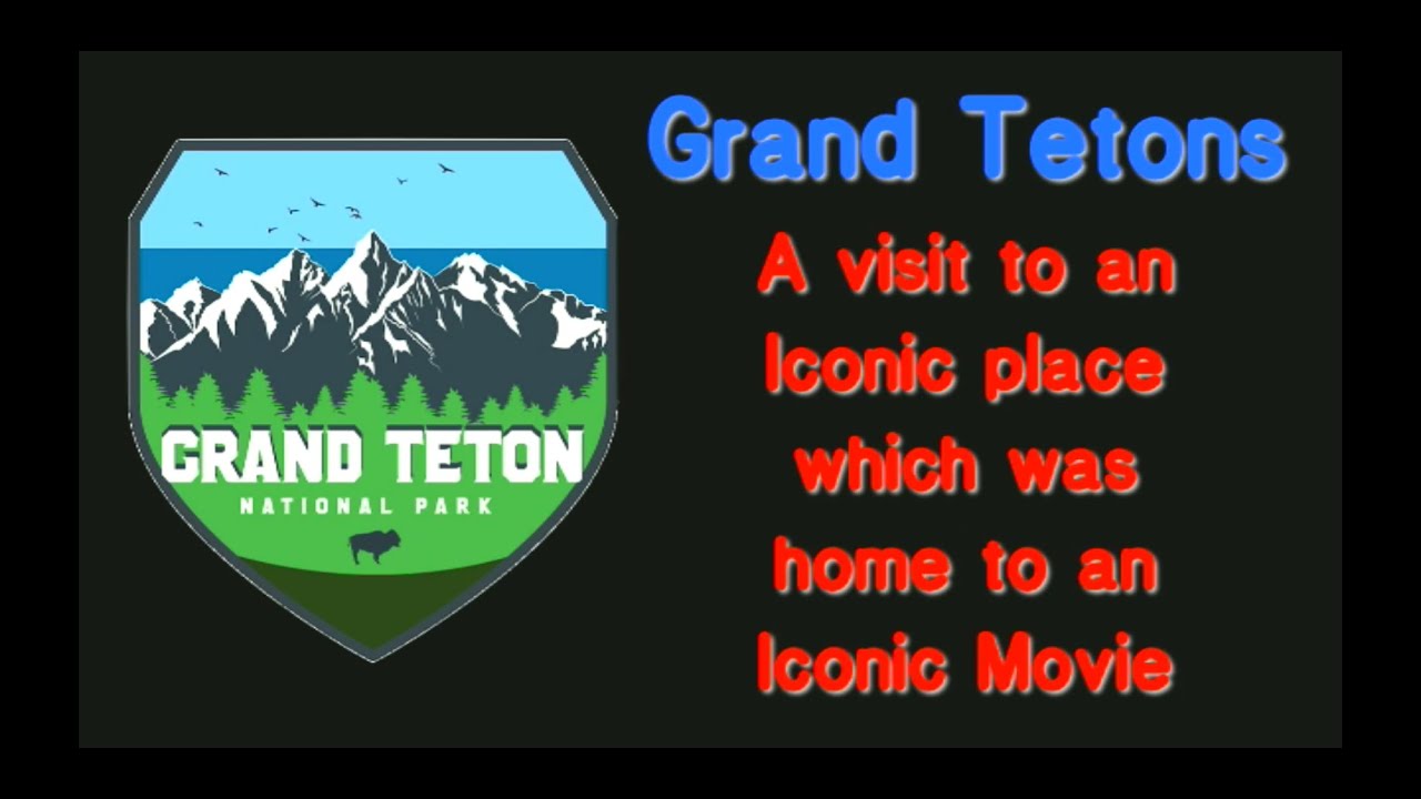 "Shane" Movie Locations in Grand Tetons National Park - Travels With Phil