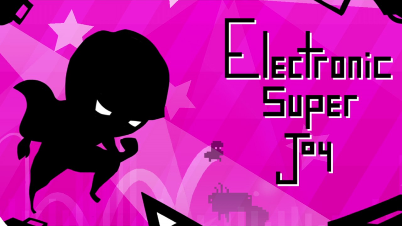 Electronic Super Joy 