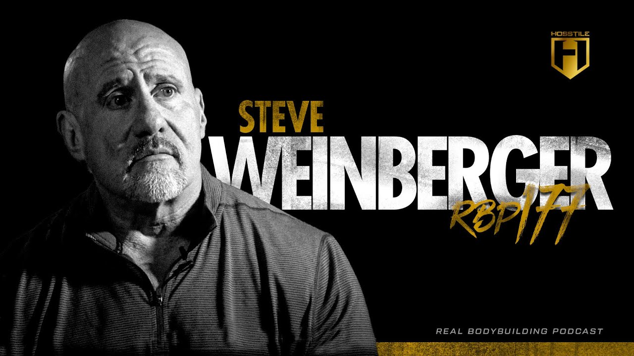 STEVE WEINBERGER BREAKS DOWN PRAGUE PRO | Fouad Abiad's Real Bodybuilding Podcast #177