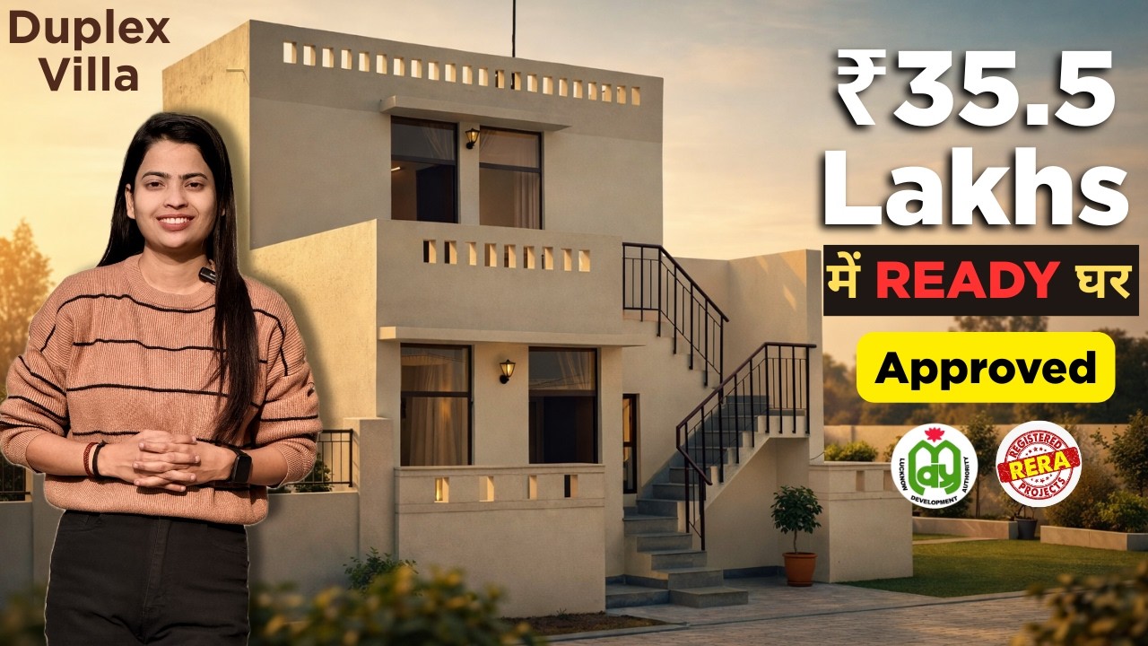 लखनऊ का सबसे सस्ता LDA / RERA Approved 2 & 4 BHK Duplex Villa For Sale I LDA RERA Approved Homes
