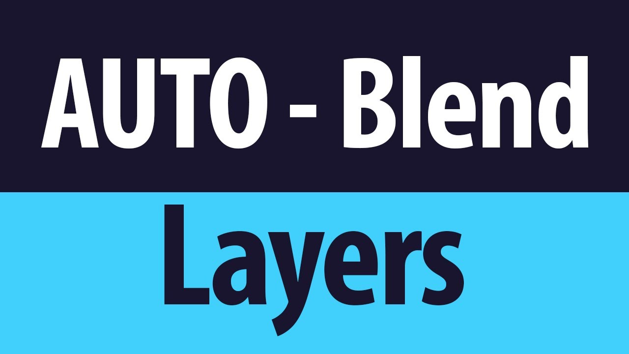 How to Use Auto Blend Layers in Photoshop QUICK Tip - Naveen kushen
