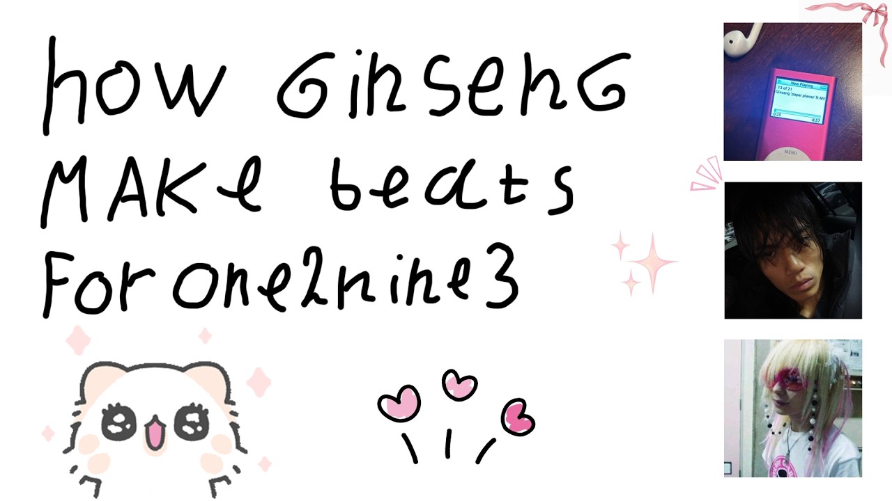 how to make beats like ginseng for one2nine3