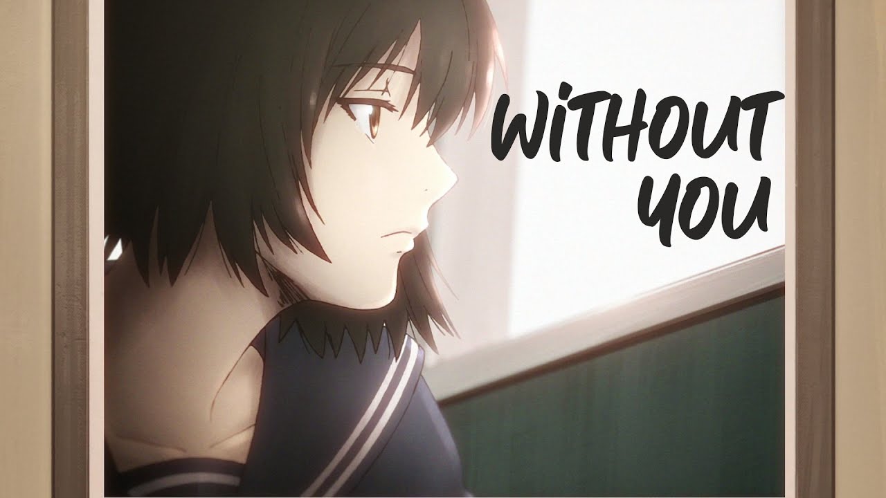 Yesterday wo Utatte「AMV」- Without you