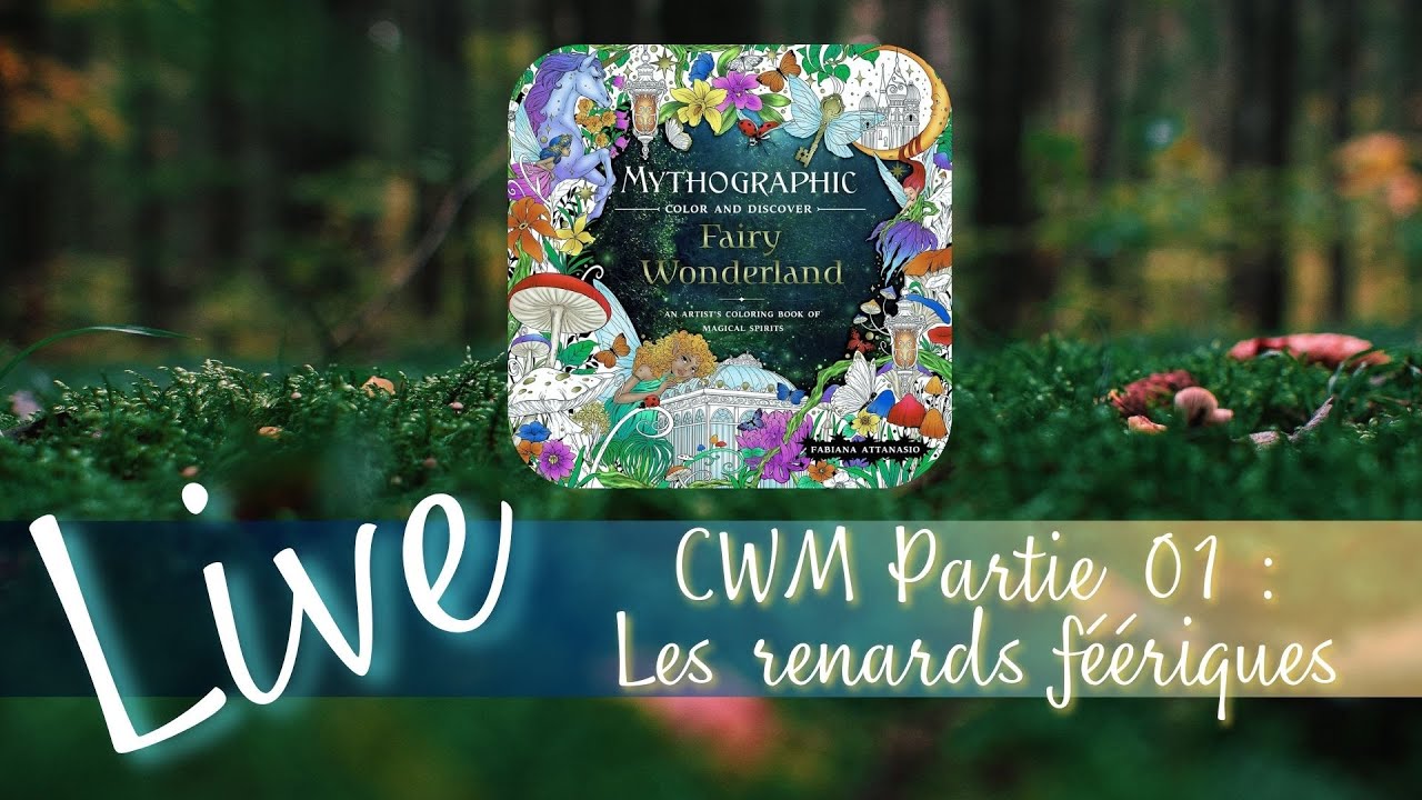 Live CWM Partie 01 : Les renards féériques