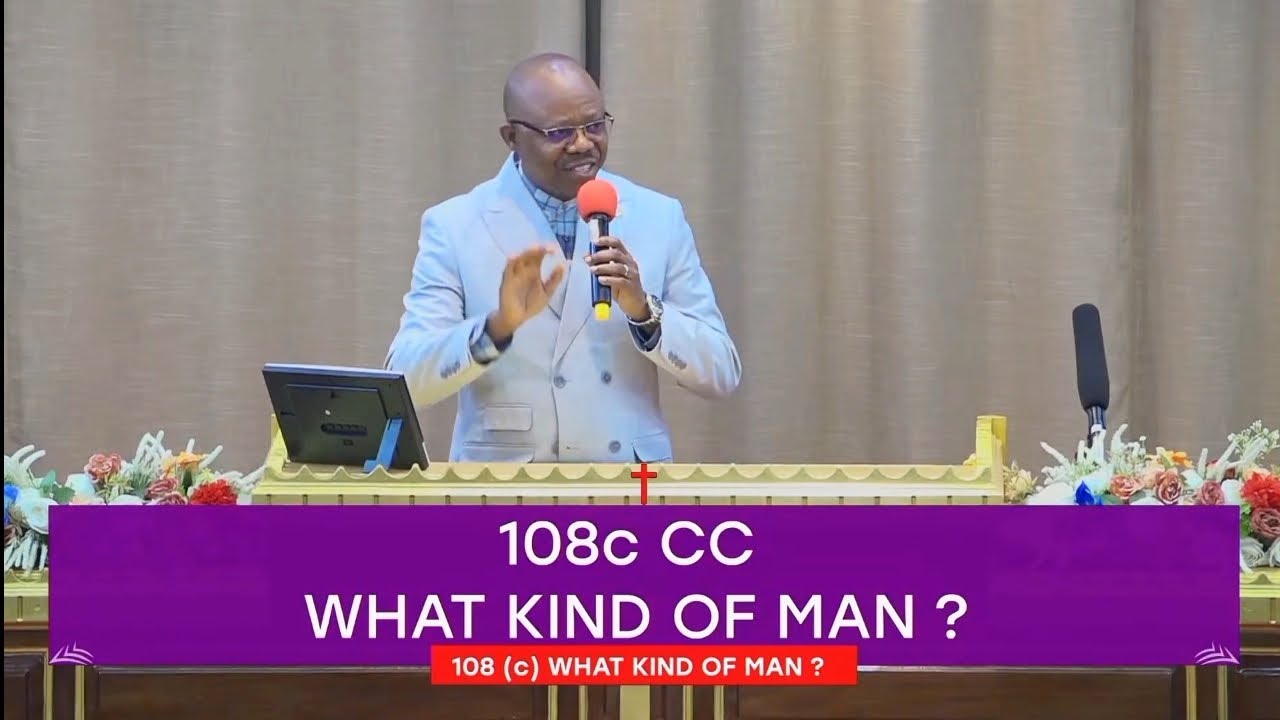 What kind of man ? | Tabernacle chrétien de Lubumbashi