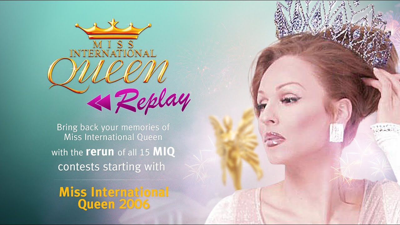 Miss International Queen 2006 REPLAY