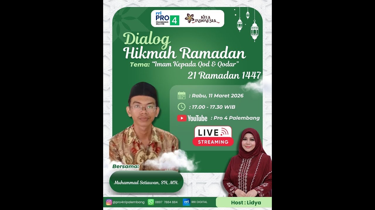 Dialog Hikmah Ramadan - Iman kepada Qodo & Qodar
