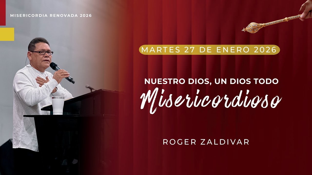 Servicio de Oración | Martes 27 de Enero | Roger Zaldivar