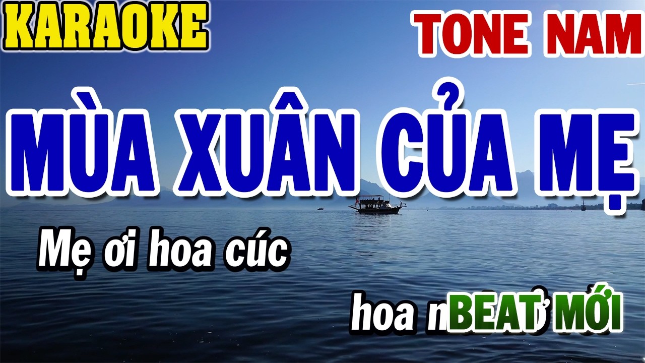 Karaoke Mùa Xuân Của Mẹ Tone Nam | Karaoke 84 |