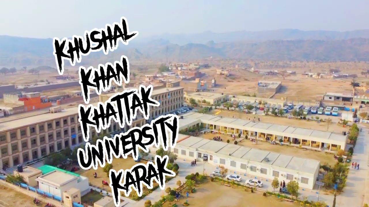 khushal Khan Khattak University Karak | KKKUK | Students of Khushal University Karak | Drone Vedio