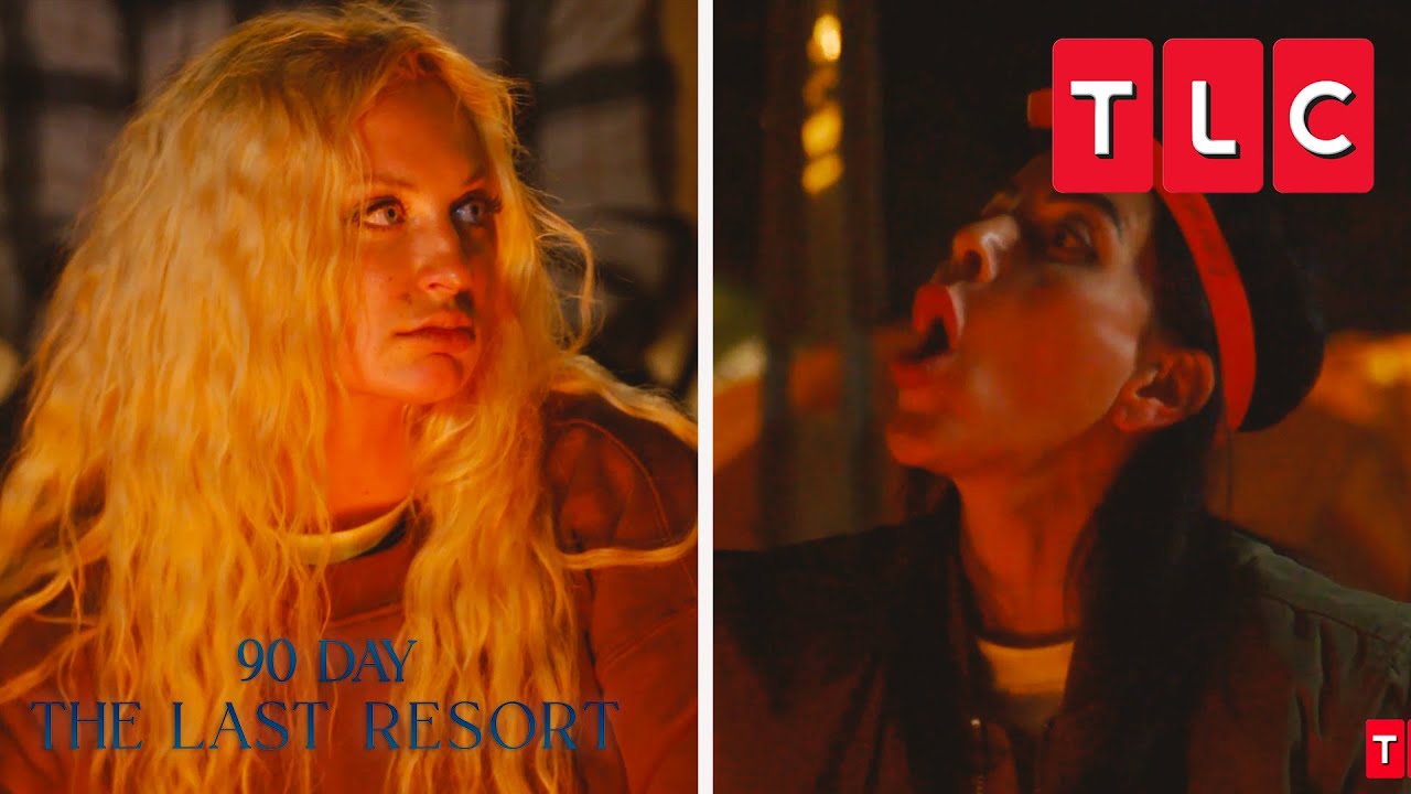 Natalie and Jasmine Clash at the Bonfire | 90 Day Fiance: The Last Resort | TLC