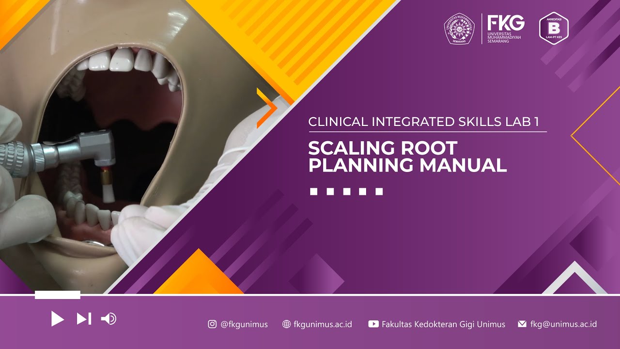 Clinical Integrated Skills Lab 1 - SCALING ROOT PLANNING MANUAL