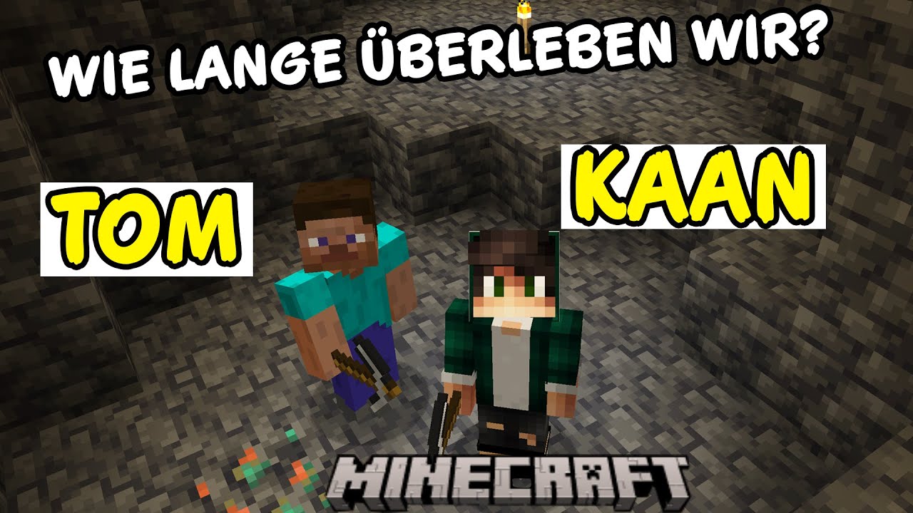 1.MAL MINECRAFT ÜBERLEBENSMODUS MIT TOM! Ist er besser als Dania?