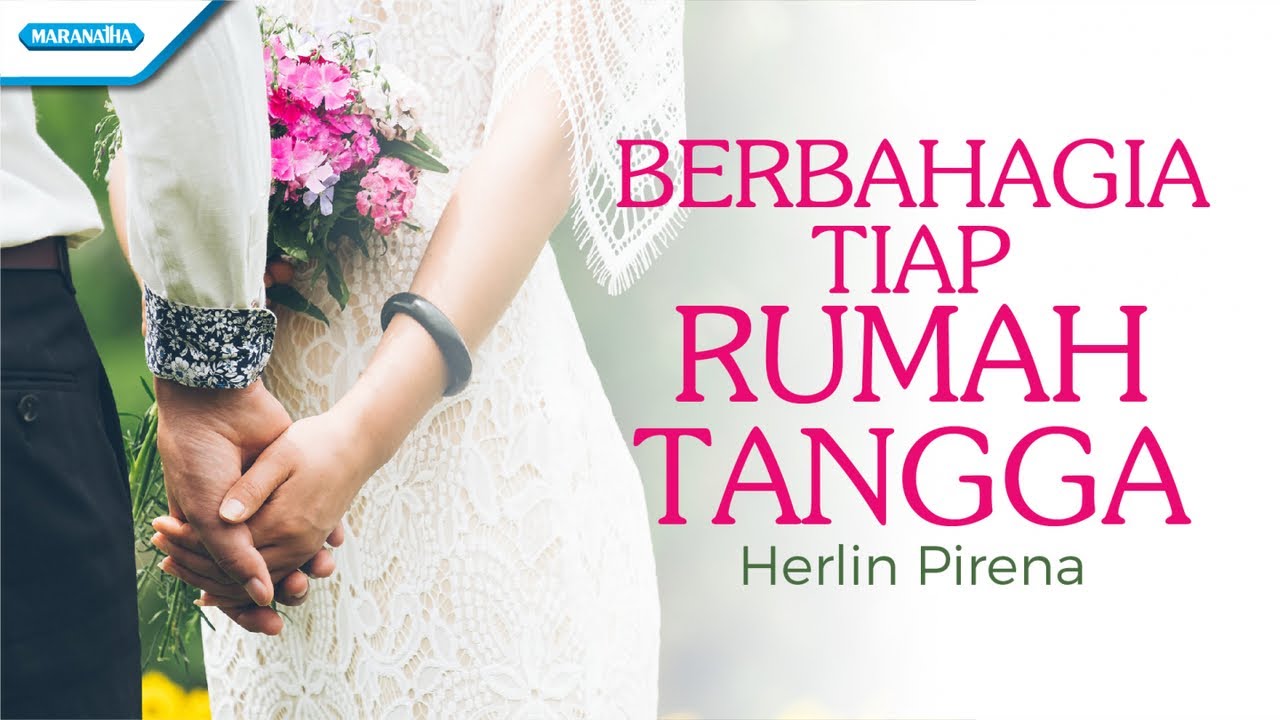 Berbahagia Tiap Rumah Tangga - Herlin Pirena (Official lyric video)
